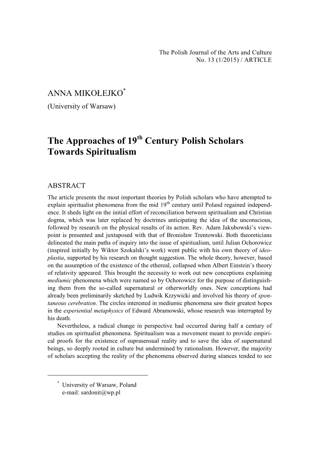 The Approaches of 19 Century Polish Scholars Towards Spiritualism