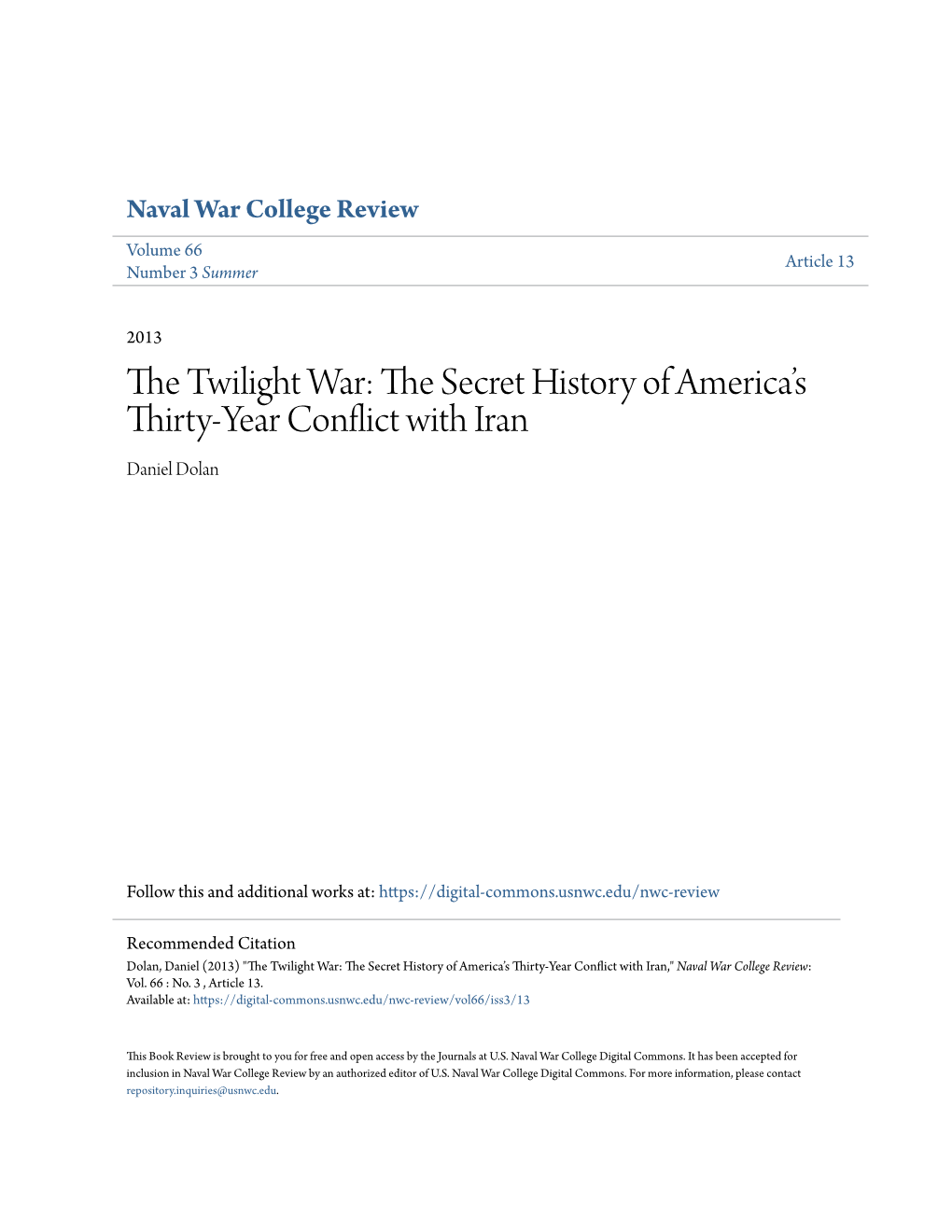 The Secret History of America's Thirty-Year Conflict with Iran