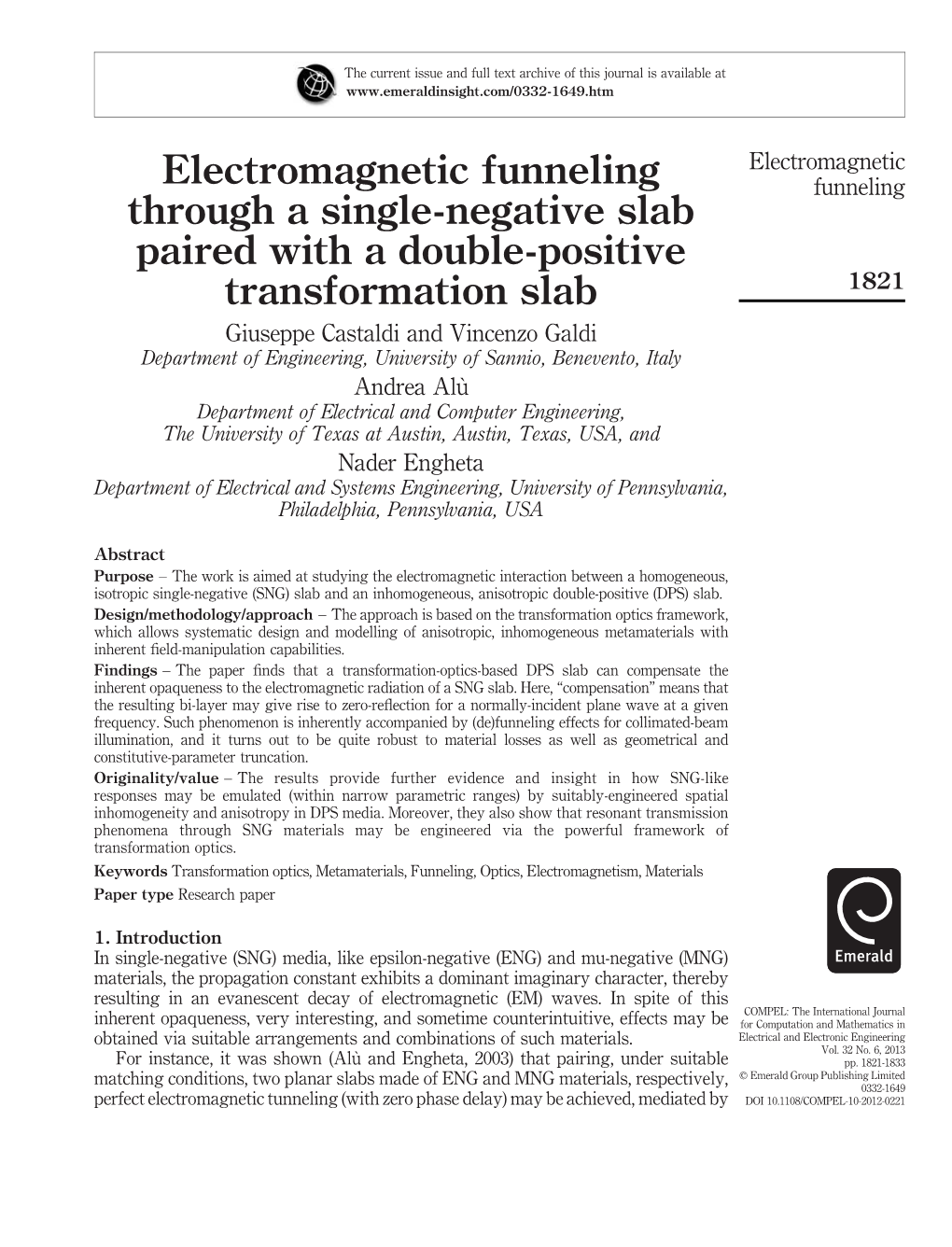 Electromagnetic Funneling Through a Single-Negative Slab Paired with a Double-Positive Transformation Slab