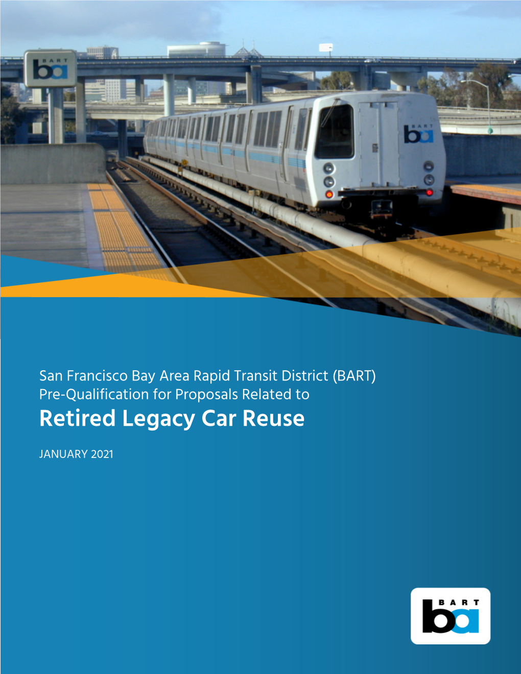 Retired Legacy Car Reuse