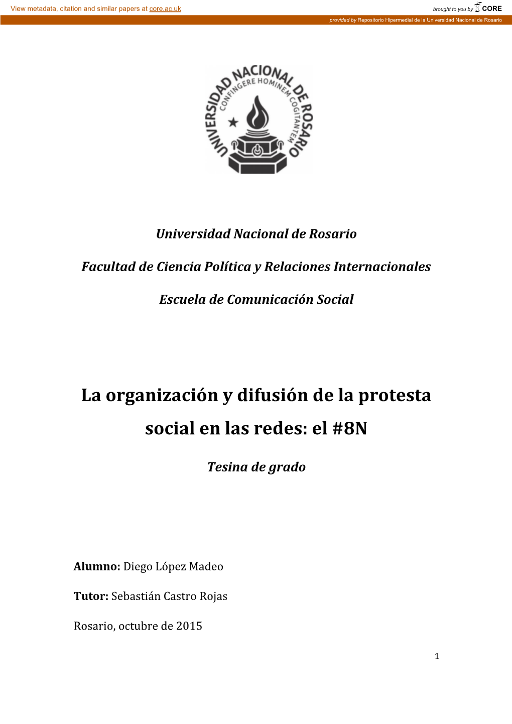 La Organización Y Difusión De La Protesta Social En Las Redes: El #8N