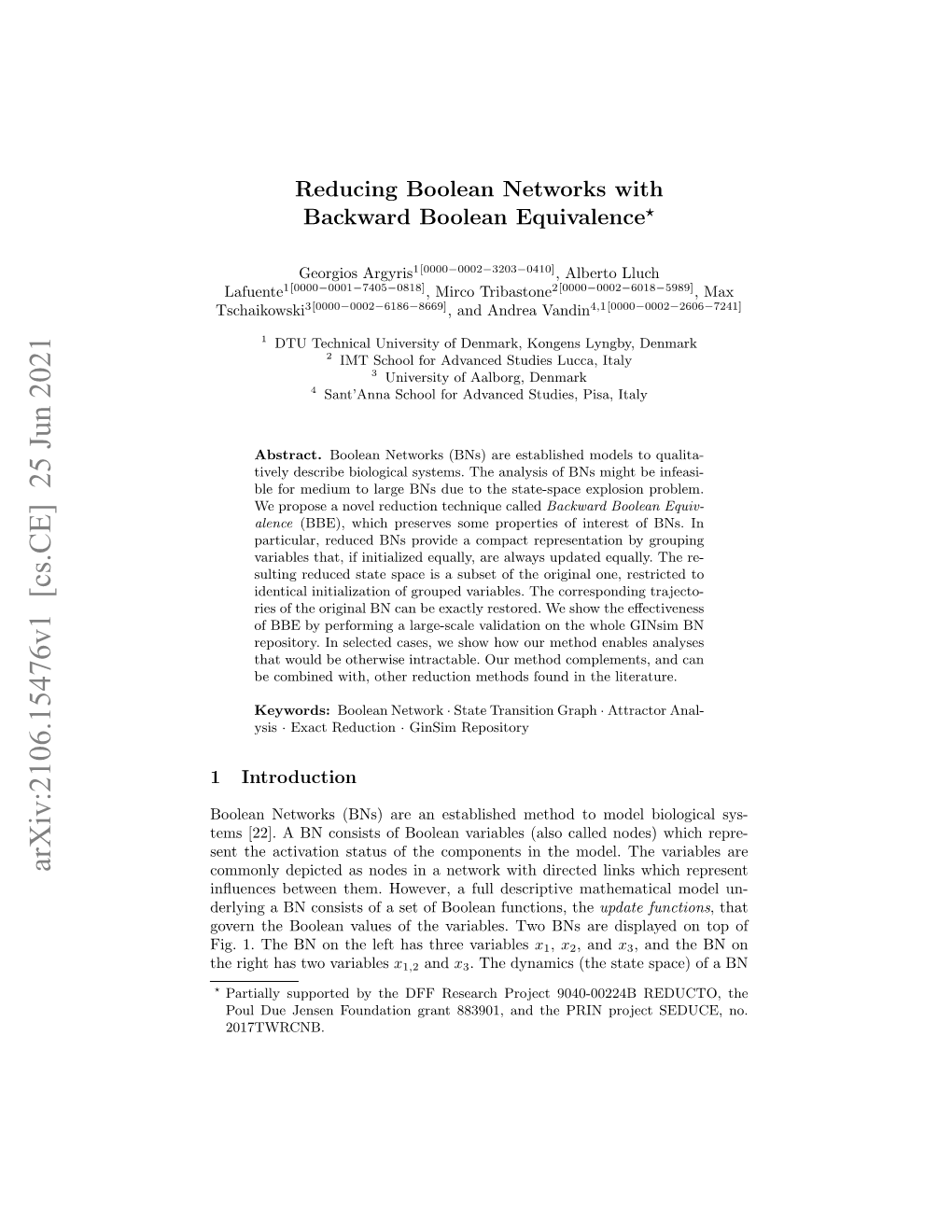 Arxiv:2106.15476V1 [Cs.CE] 25 Jun 2021 Commonly Depicted As Nodes in a Network with Directed Links Which Represent Inﬂuences Between Them