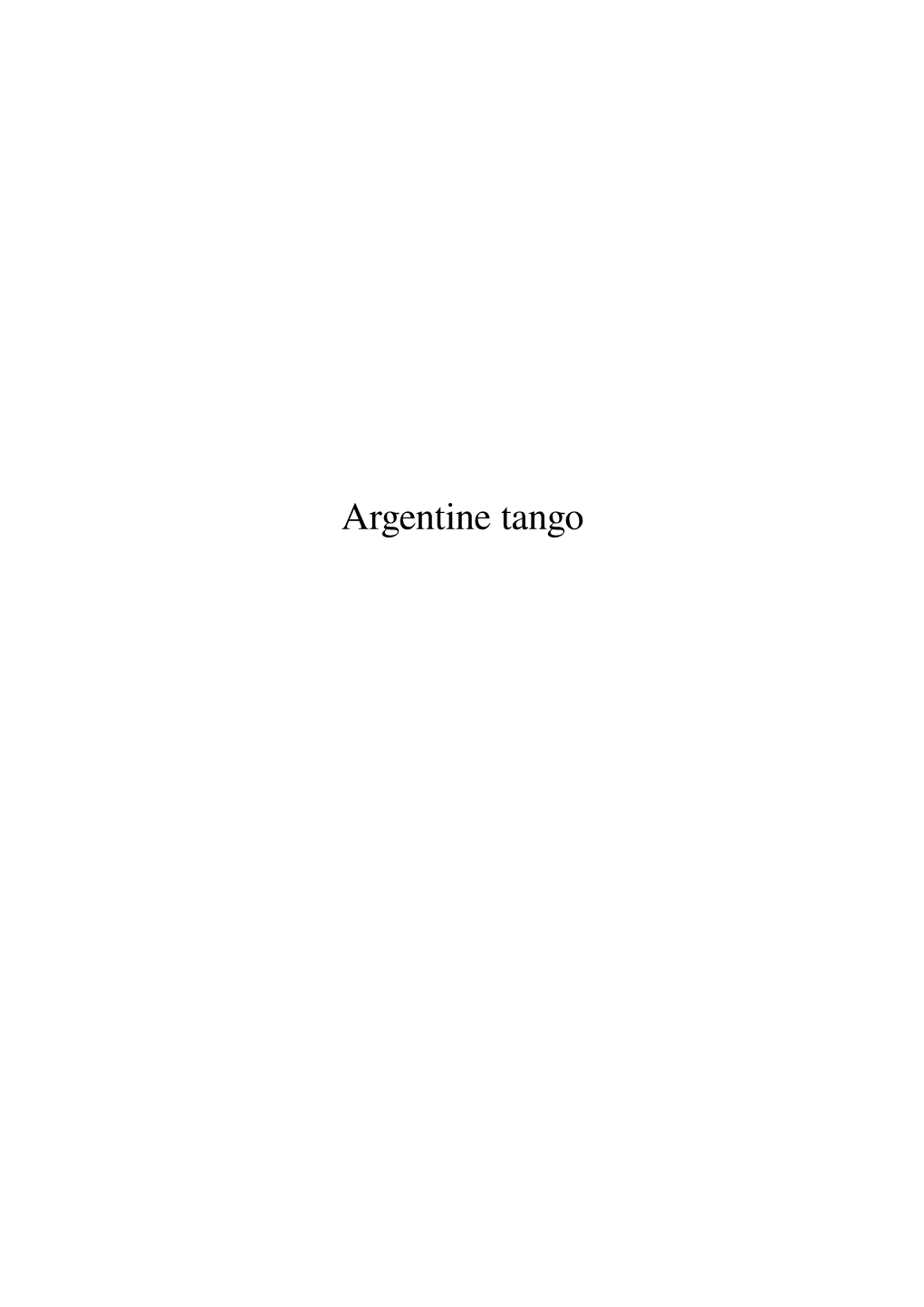 Argentine Tango Contents