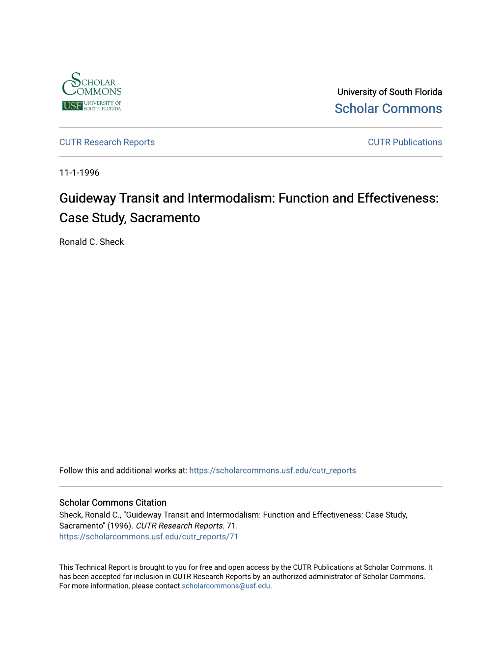 Guideway Transit and Intermodalism: Function and Effectiveness: Case Study, Sacramento