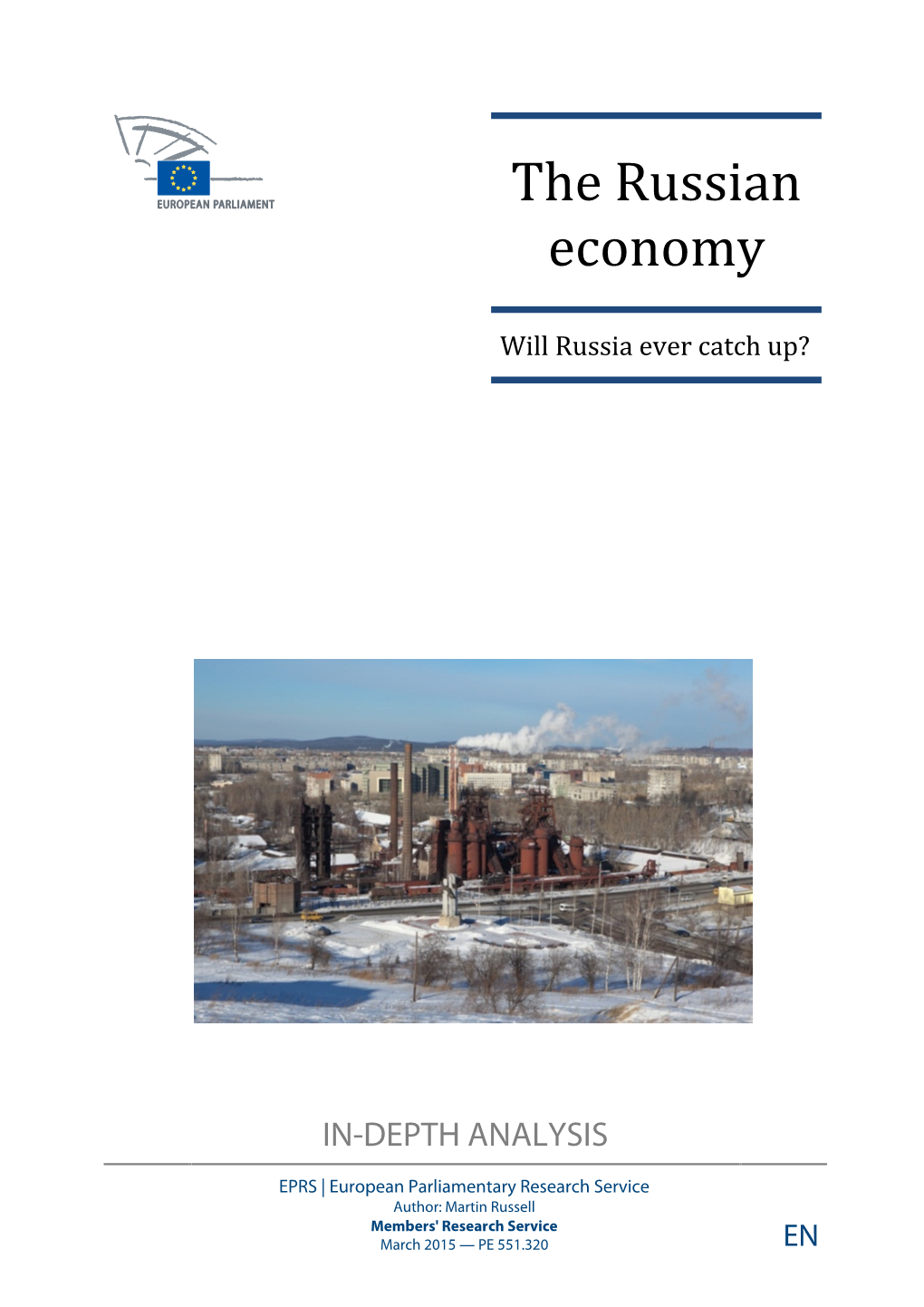 Russian Economy — Will Russia Ever Catch Up? Page 1 of 23