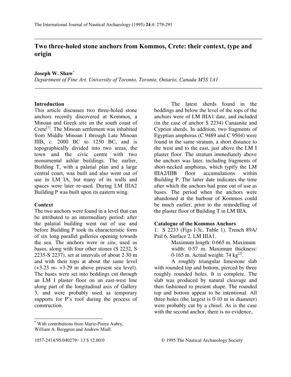 Two Three-Holed Stone Anchors from Kommos, Crete: Their Context, Type and Origin