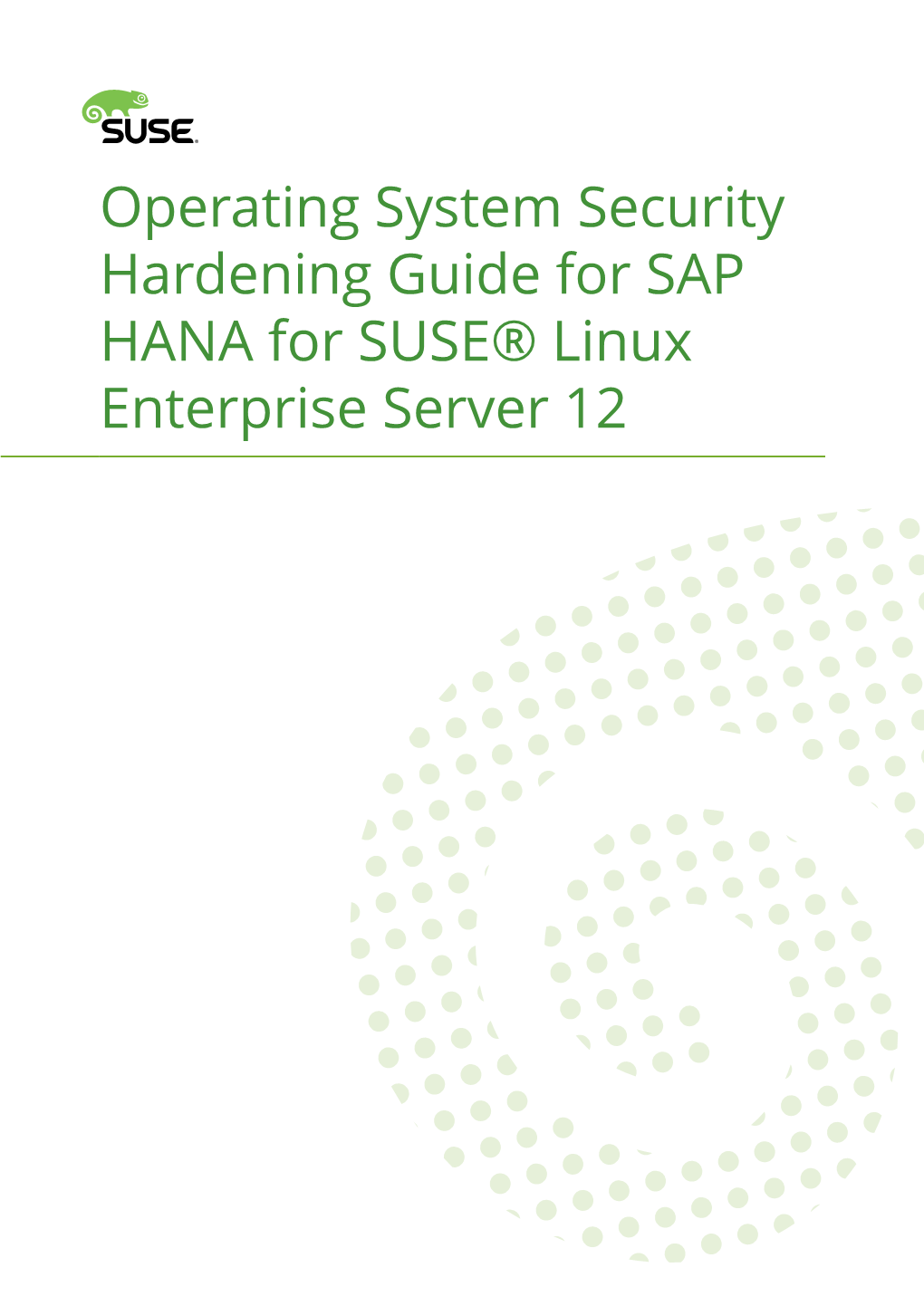 Operating System Security Hardening Guide for SAP HANA for SUSE