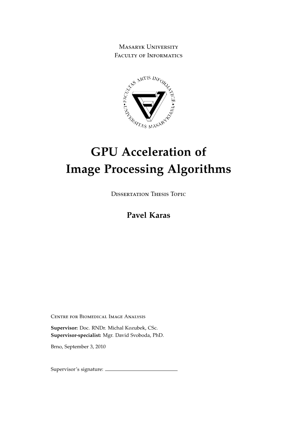 GPU Acceleration of Image Processing Algorithms