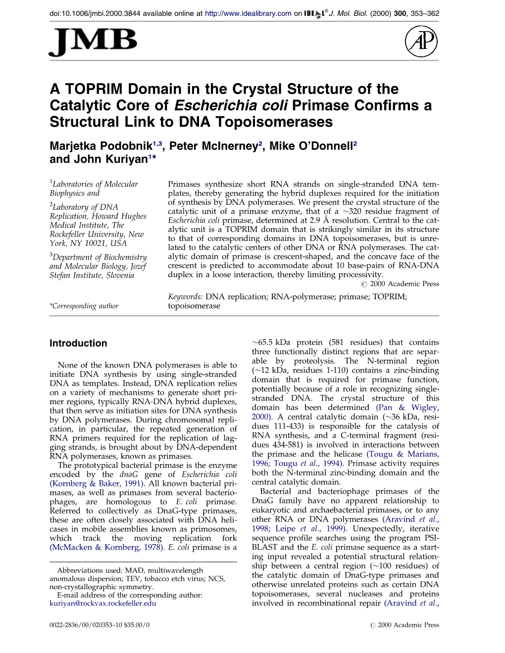 A TOPRIM Domain in the Crystal Structure of the Catalytic Core of Escherichia Coli Primase Confirms a Structural Link to DNA Topoisomerases