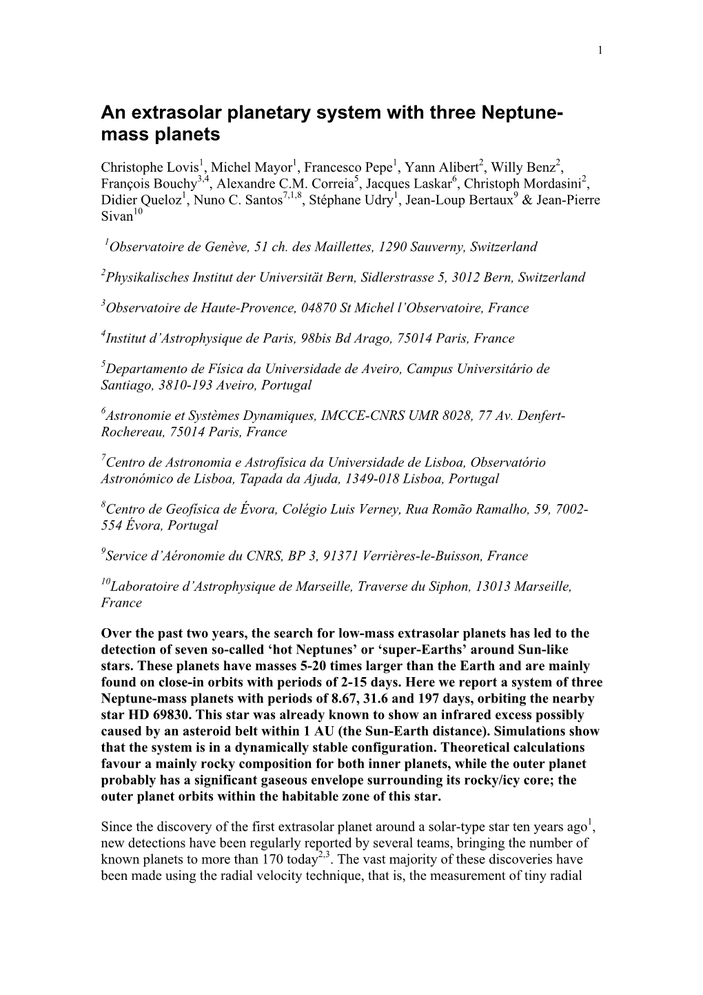 An Extrasolar Planetary System with Three Neptune- Mass Planets