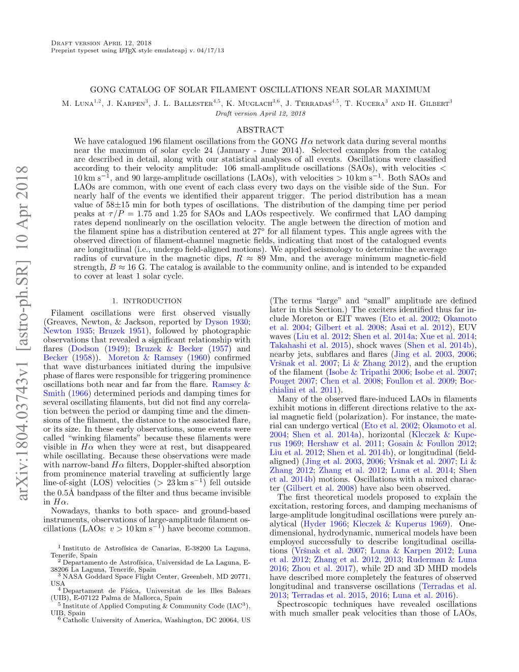 Arxiv:1804.03743V1 [Astro-Ph.SR] 10 Apr 2018 the ﬁrst Theoretical Models Proposed to Explain the in Hα