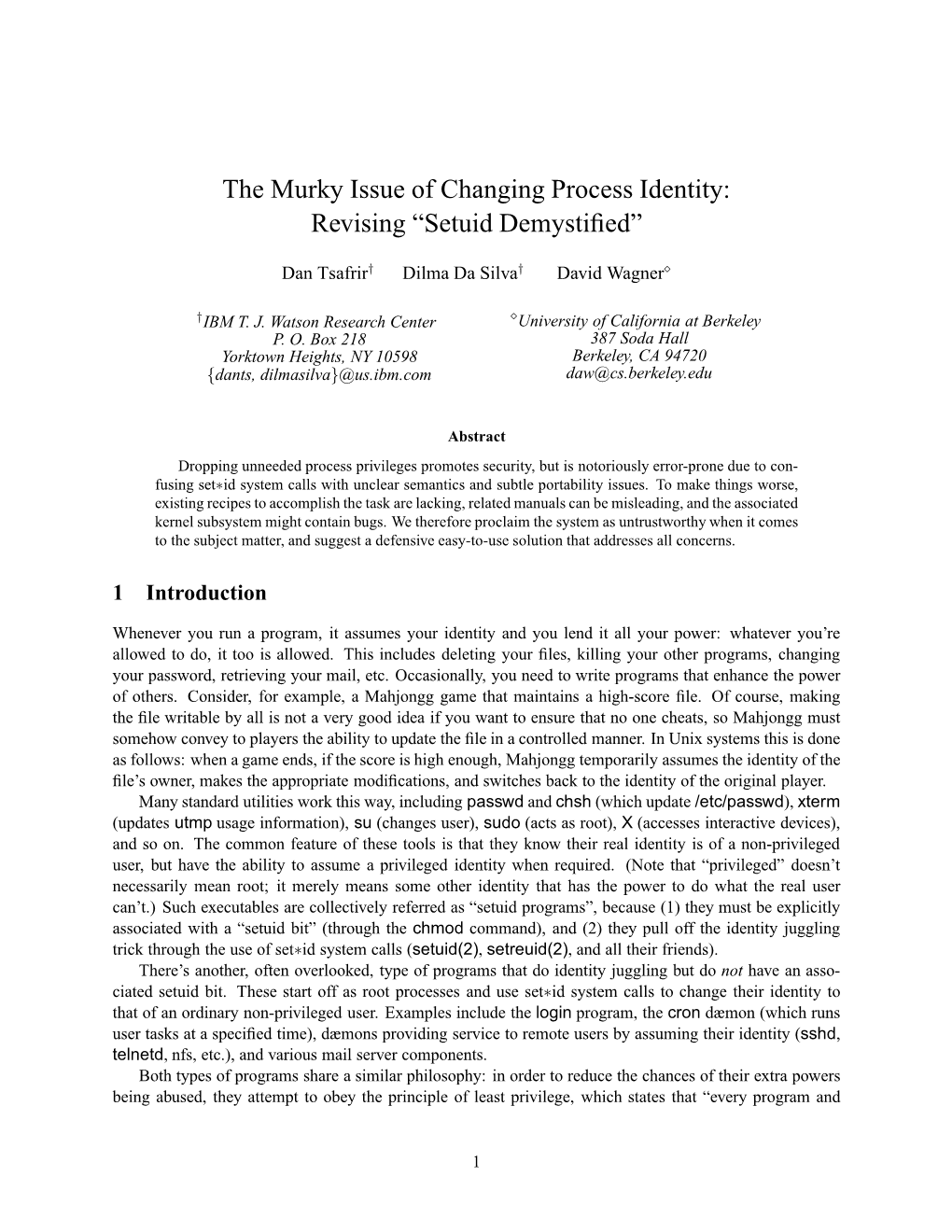 The Murky Issue of Changing Process Identity: Revising “Setuid Demystiﬁed”