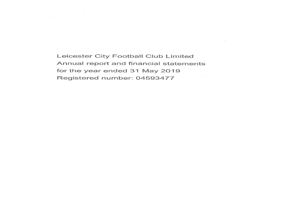 Leicester City Football Club Limited Annual Report and Financial