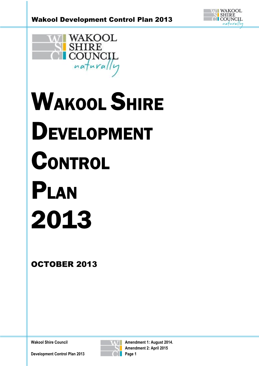 Wakool Development Control Plan 2013