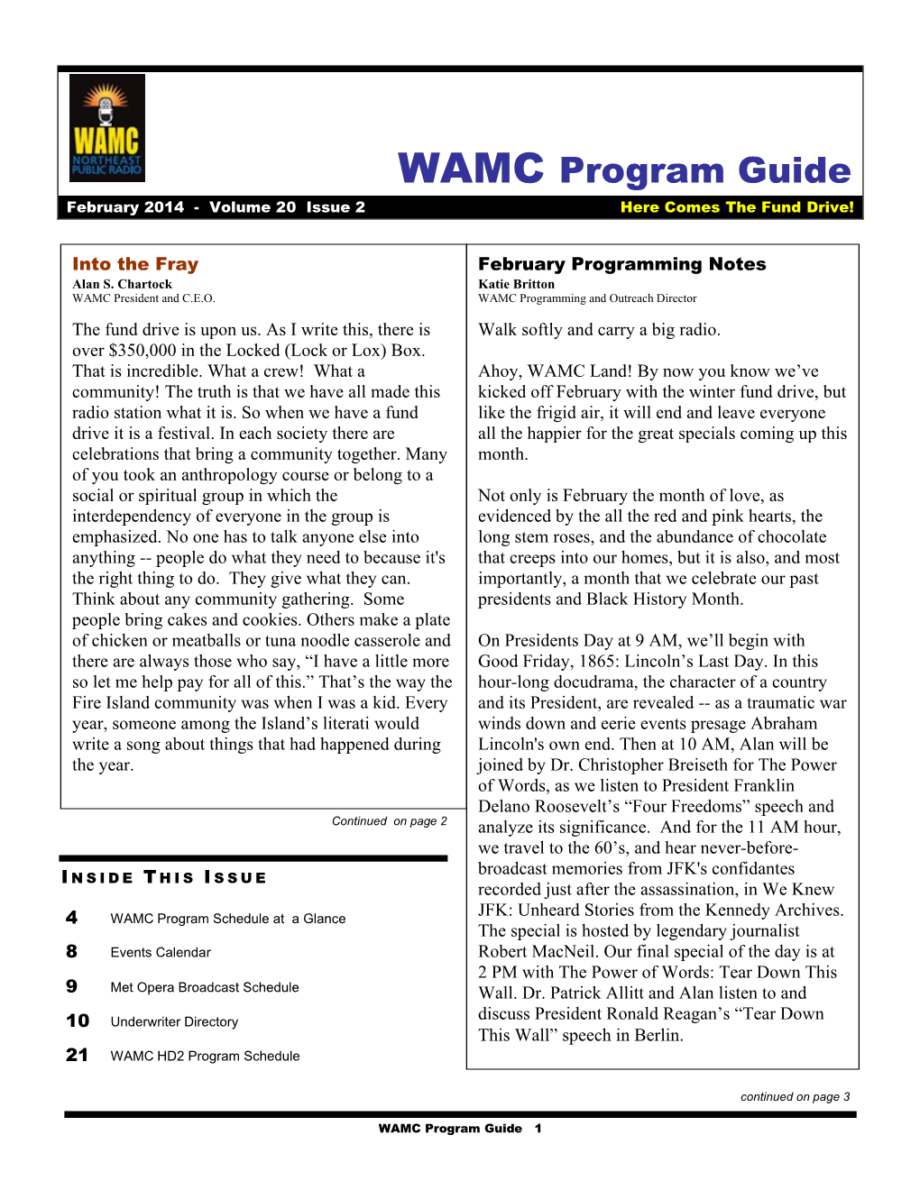 WAMC Program Guide February 2014 - Volume 20 Issue 2 Here Comes the Fund Drive!