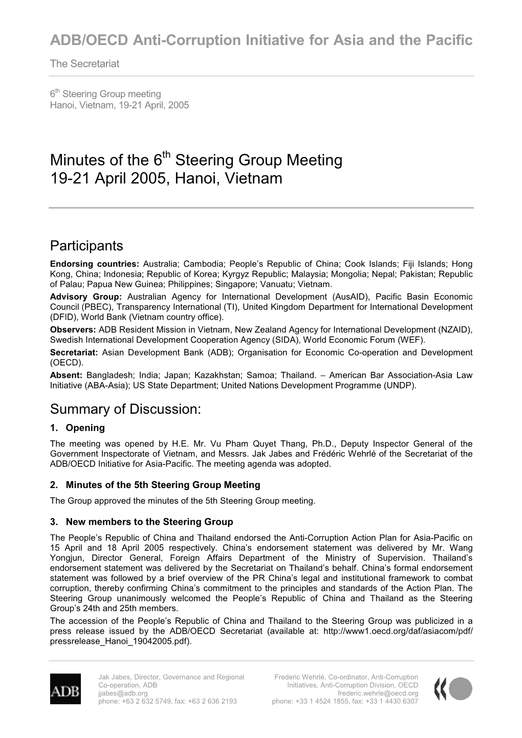 Minutes of the 6 Steering Group Meeting 19-21 April 2005, Hanoi