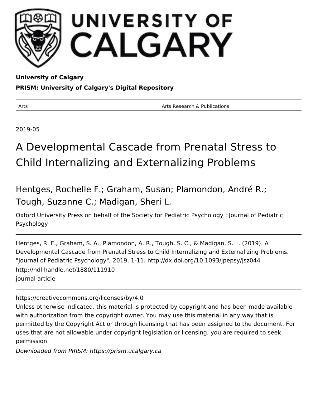 A Developmental Cascade from Prenatal Stress to Child Internalizing and Externalizing Problems