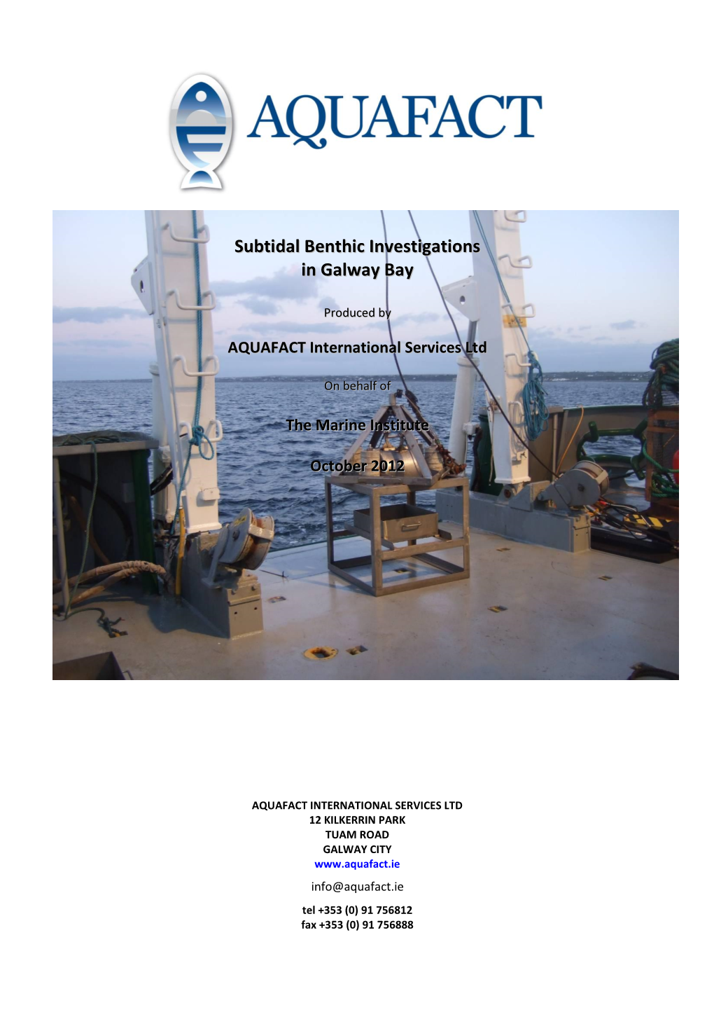 Subtidal Benthic Investigations in Galway Bay