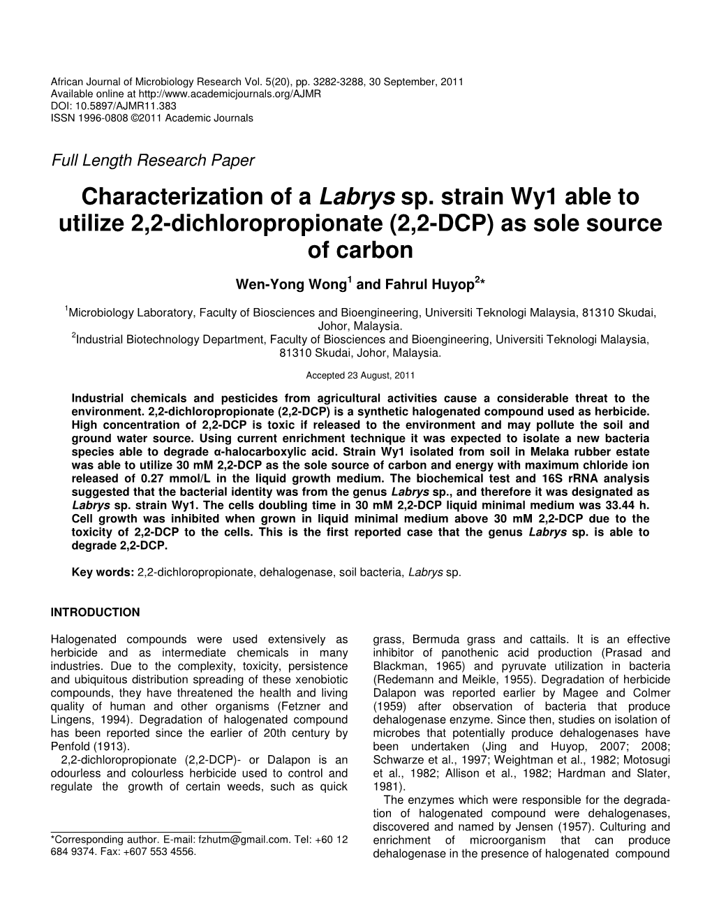Characterization of a Labrys Sp. Strain Wy1 Able to Utilize 2, 2