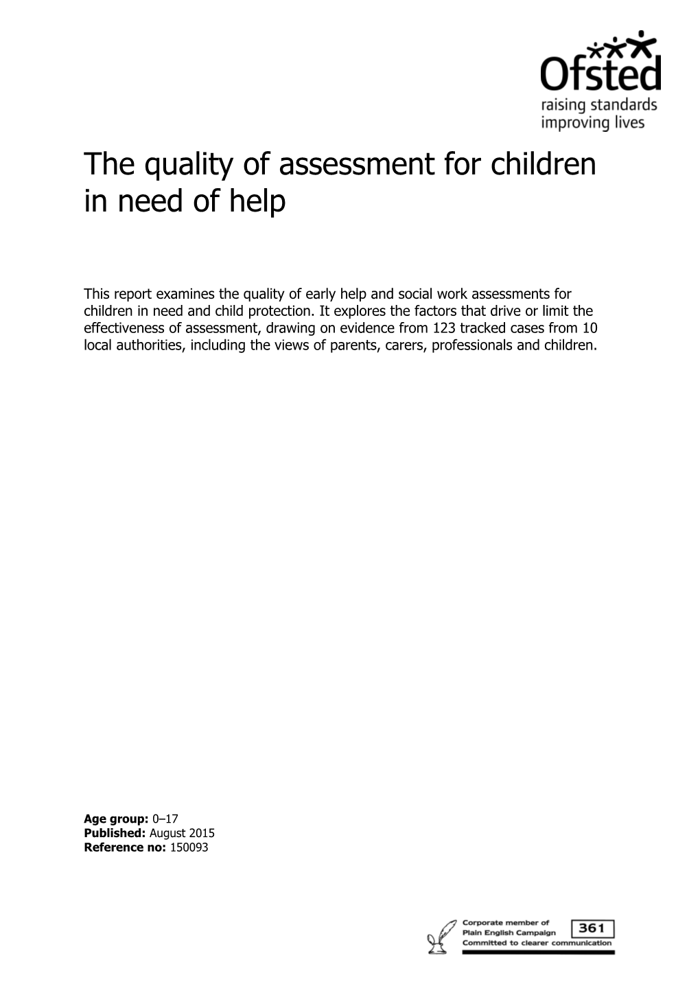 The Quality of Assessment for Children in Need of Help