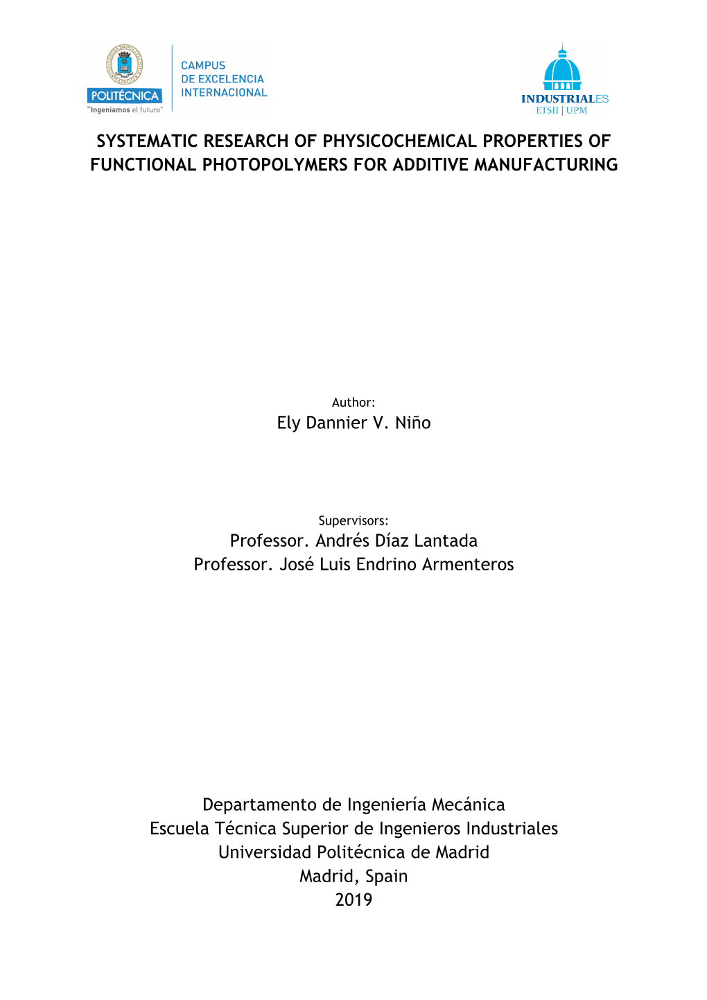 Systematic Research of Physicochemical Properties of Functional Photopolymers for Additive Manufacturing