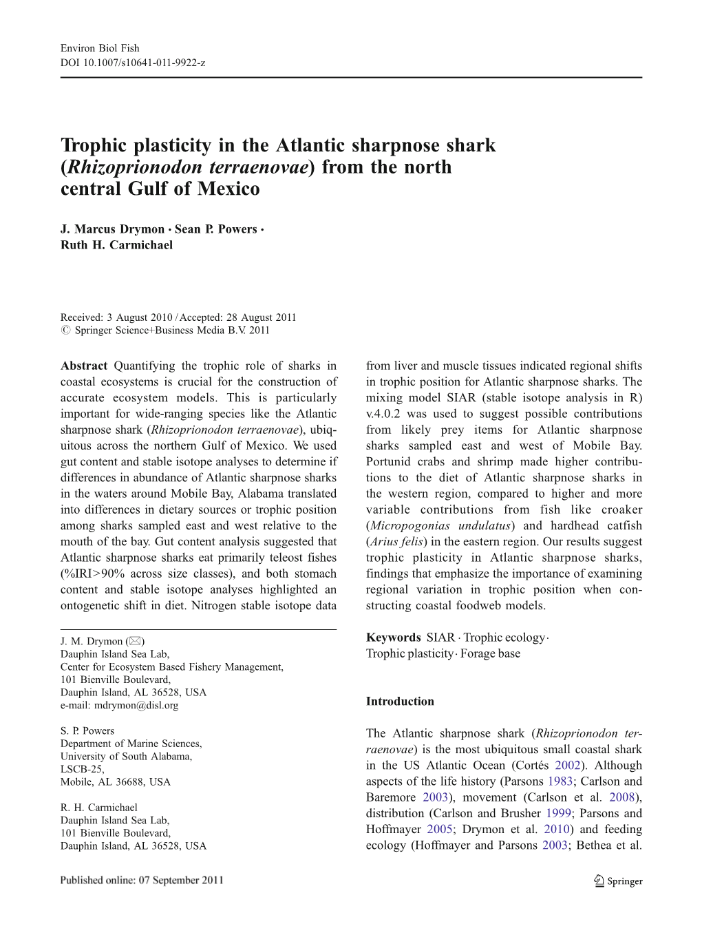 Trophic Plasticity in the Atlantic Sharpnose Shark (Rhizoprionodon Terraenovae) from the North Central Gulf of Mexico