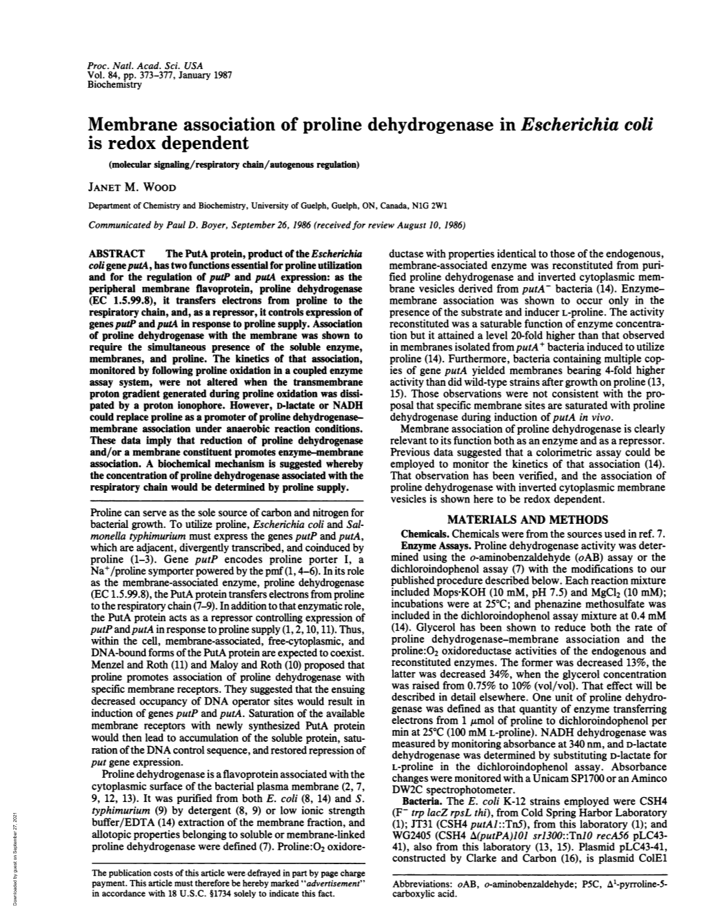 Membrane Association of Proline Dehydrogenase in Escherichia Coli Is Redox Dependent (Molecular Signaling/Respiratory Chain/Autogenous Regulation) JANET M