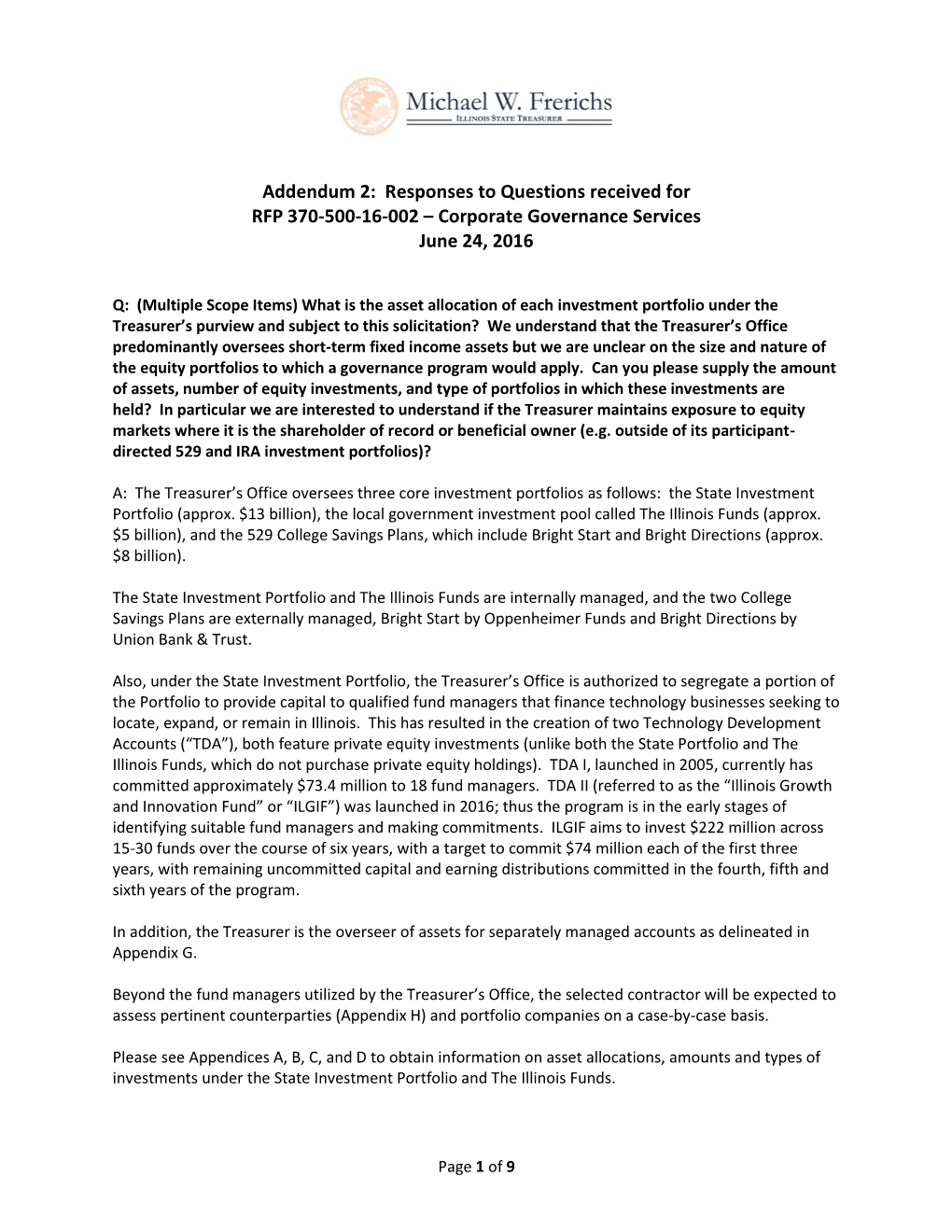 Addendum 2: Responses to Questions Received for RFP 370-500-16-002 – Corporate Governance Services June 24, 2016