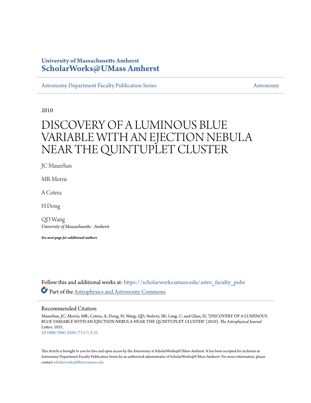 DISCOVERY of a LUMINOUS BLUE VARIABLE with an EJECTION NEBULA NEAR the QUINTUPLET CLUSTER JC Mauerhan