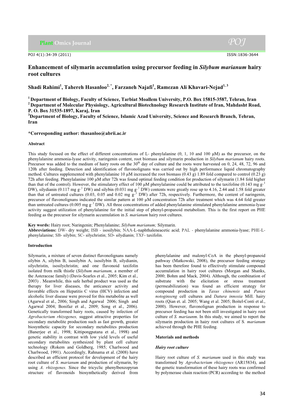 Enhancement of Silymarin Accumulation Using Precursor Feeding in Silybum Marianum Hairy Root Cultures