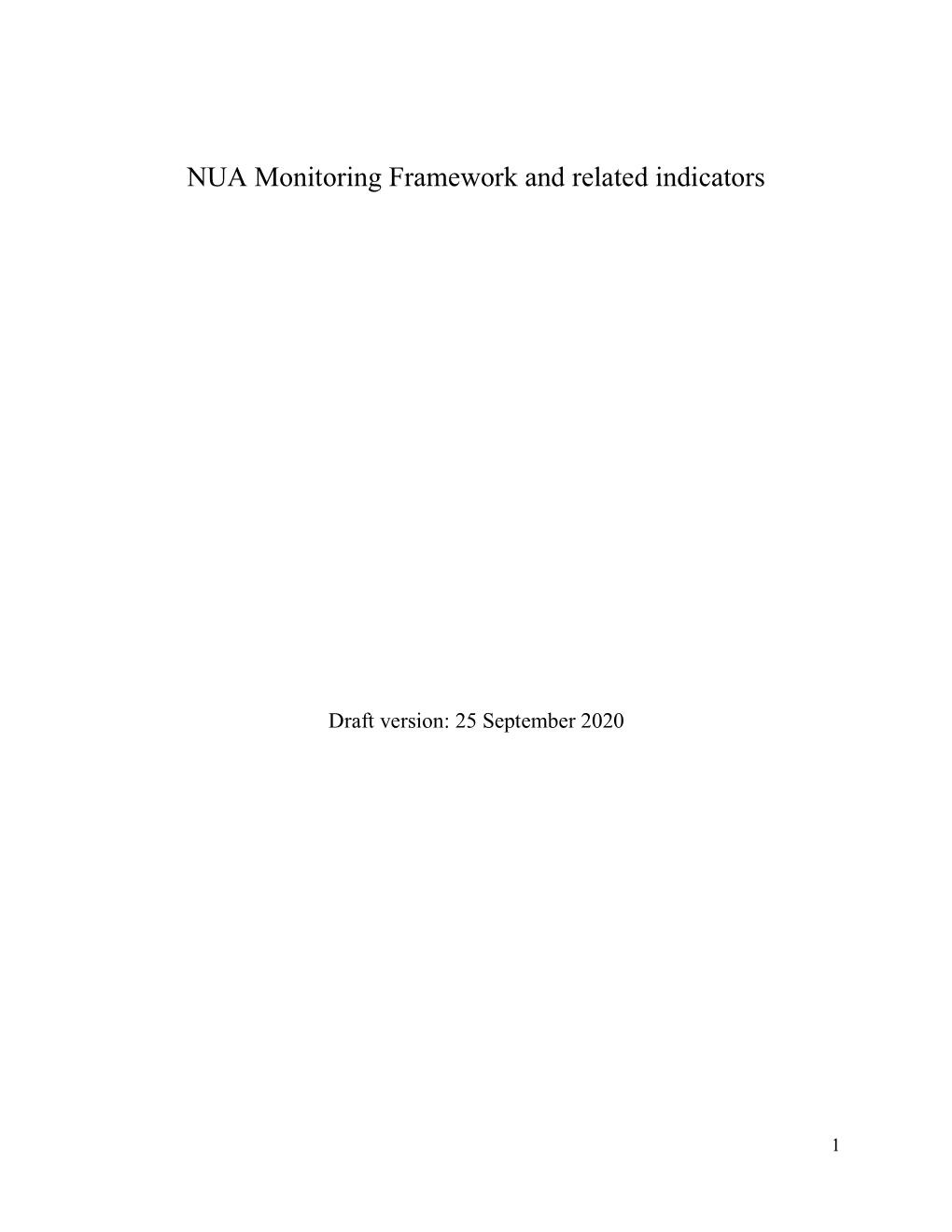 NUA Monitoring Framework and Related Indicators