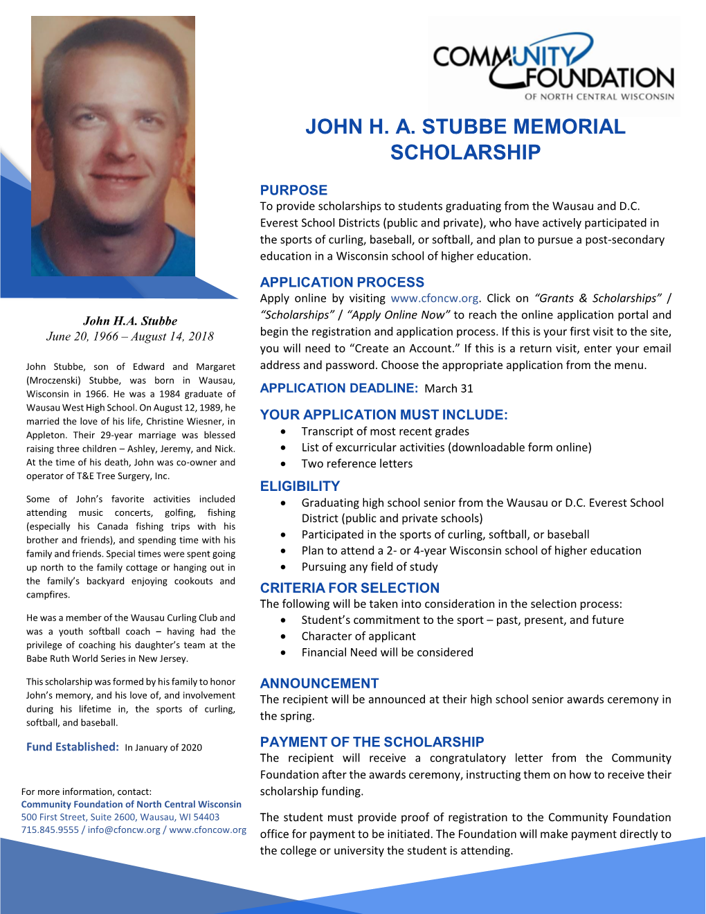 John H. A. Stubbe Memorial Scholarship