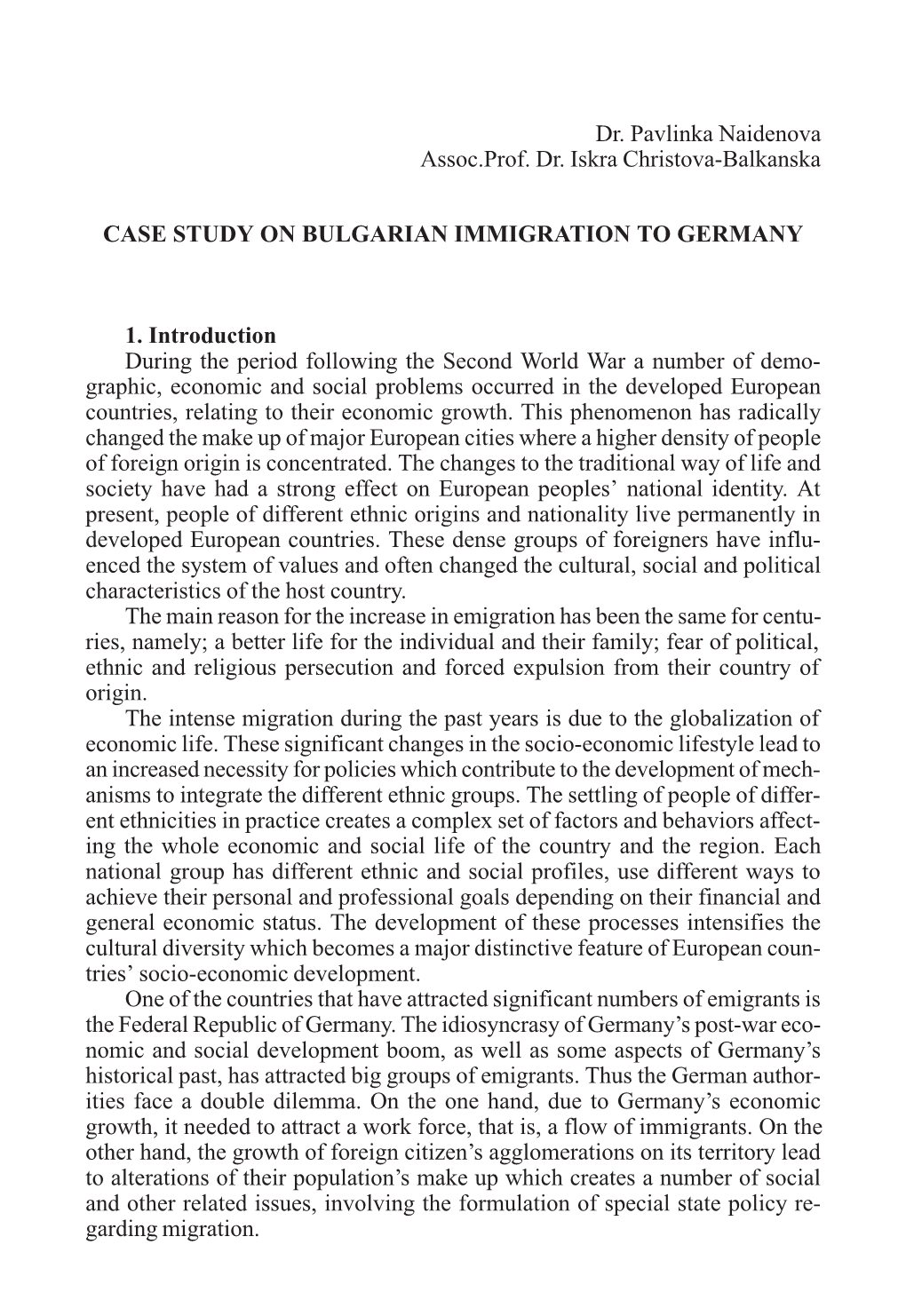 Case Study on Bulgarian Immigration to Germany