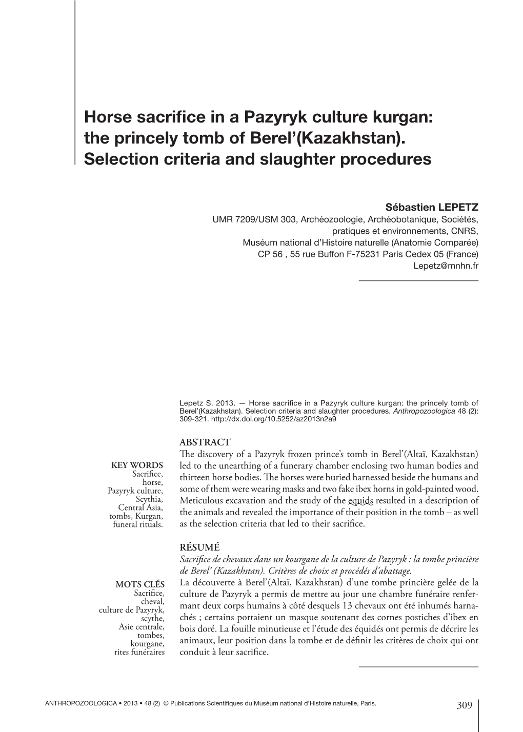 Horse Sacrifice in a Pazyryk Culture Kurgan: the Princely Tomb of Berel’(Kazakhstan)