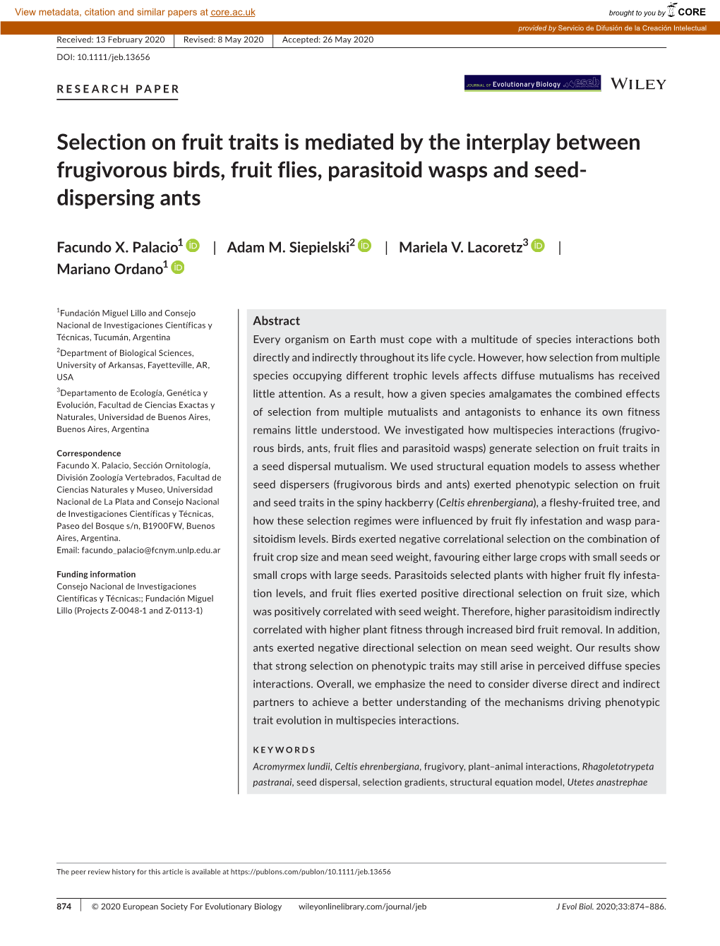 Selection on Fruit Traits Is Mediated by the Interplay Between Frugivorous Birds, Fruit Flies, Parasitoid Wasps and Seed- Dispersing Ants