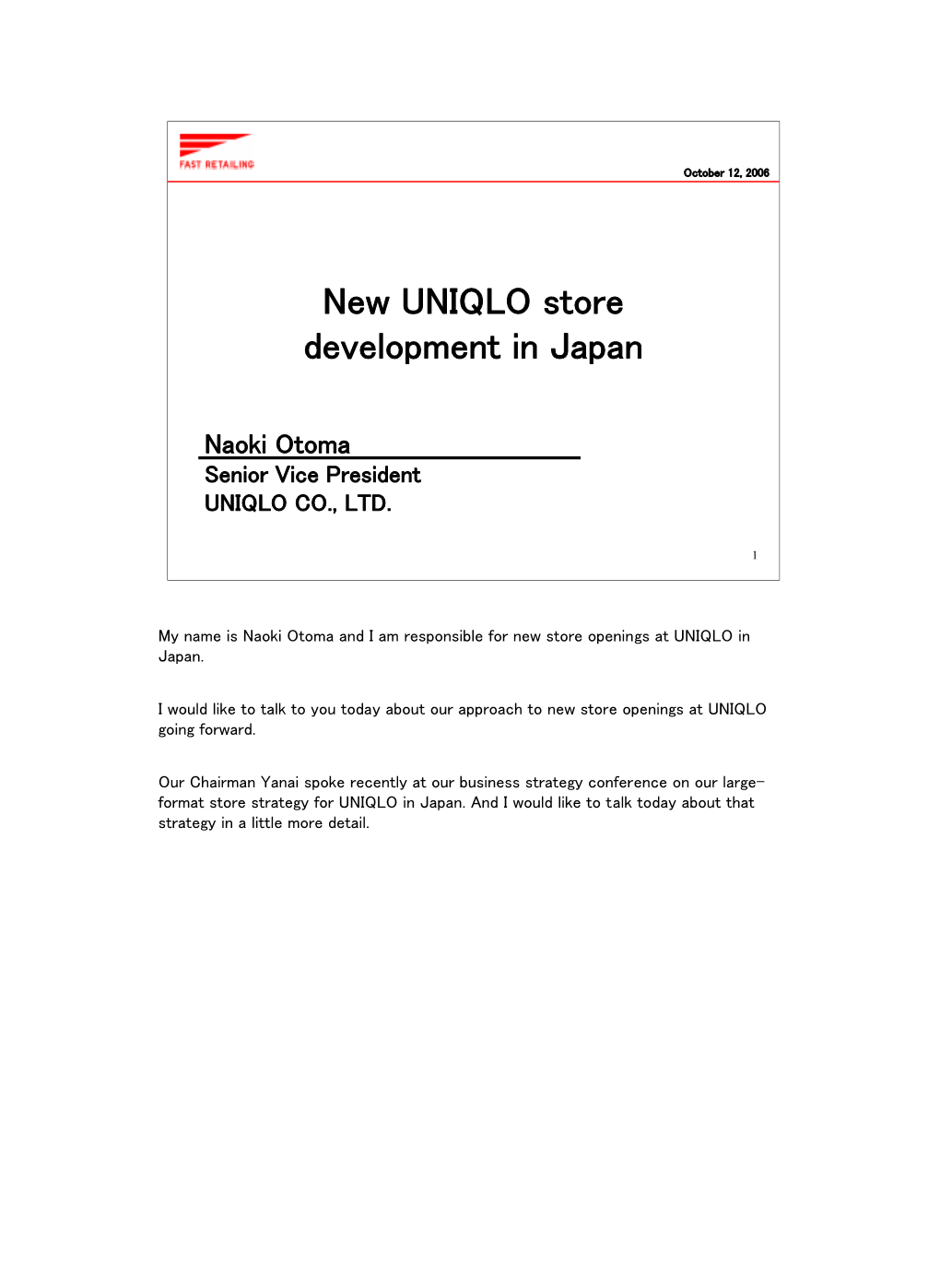 New UNIQLO Store Development in Japan