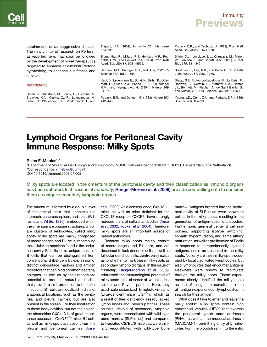 Lymphoid Organs for Peritoneal Cavity Immune Response: Milky Spots