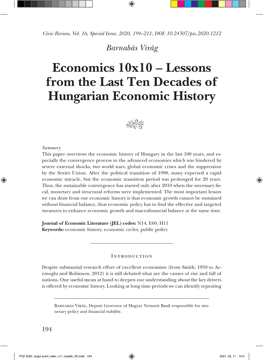 Lessons from the Last Ten Decades of Hungarian Economic History
