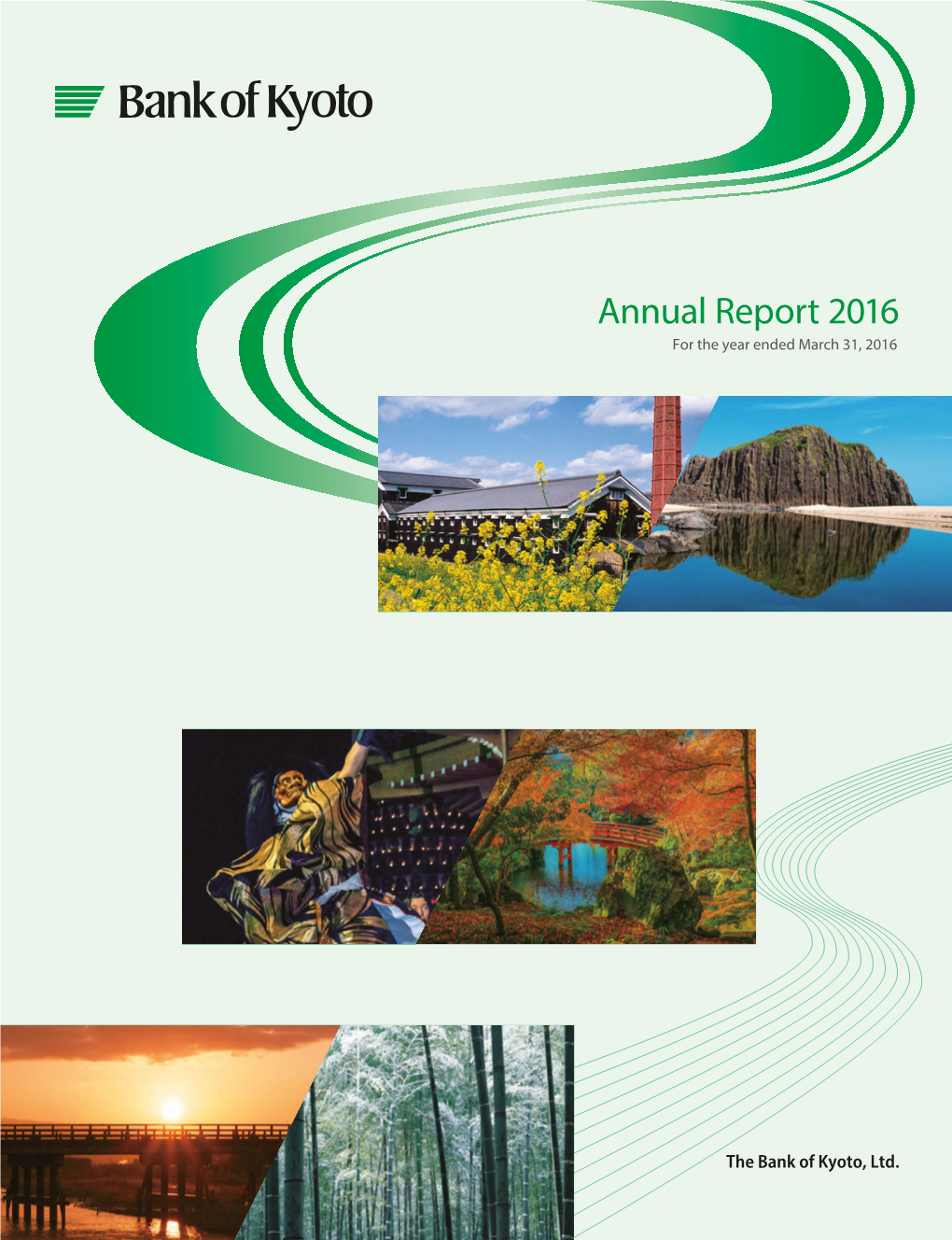 Annual Report 2016 for the Year Ended March 31, 2016