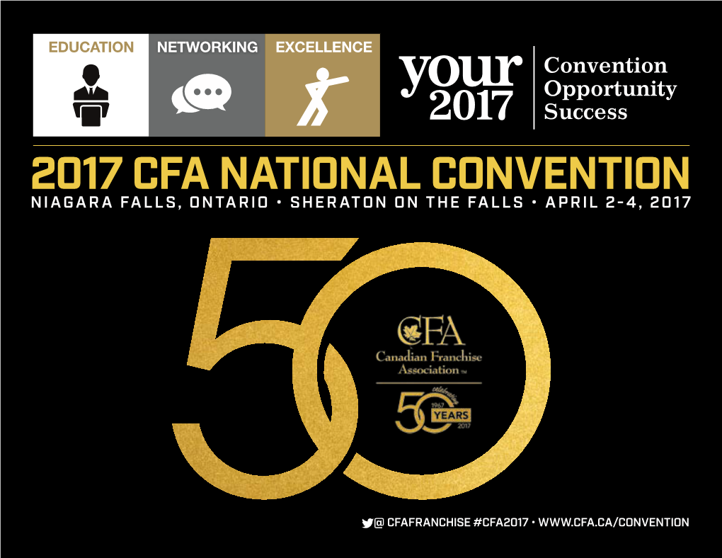 2017 Cfa National Convention Niagara Falls, Ontario • Sheraton on the Falls • April 2-4, 2017