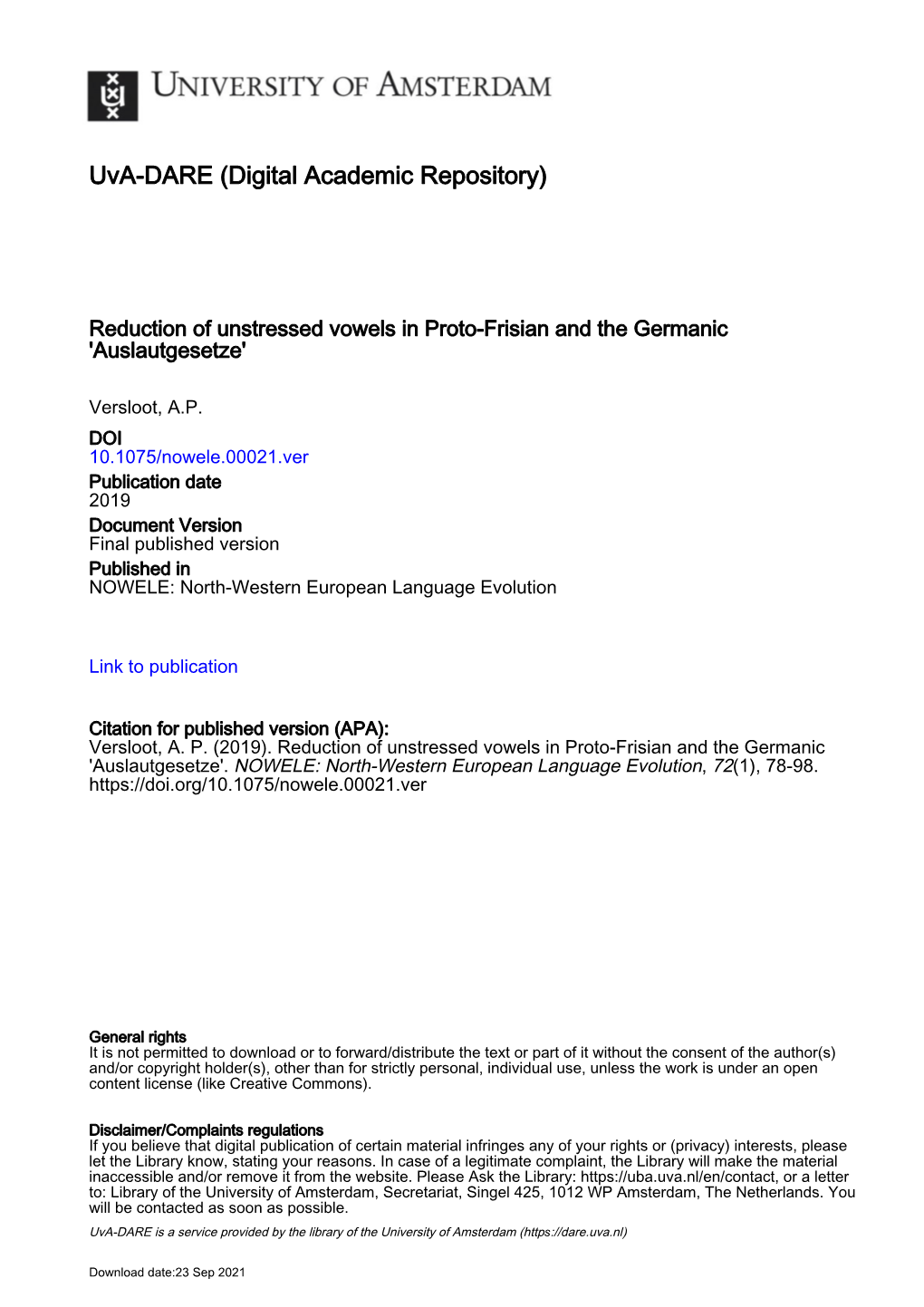 Reduction of Unstressed Vowels in Proto-Frisian and the Germanic 'Auslautgesetze'