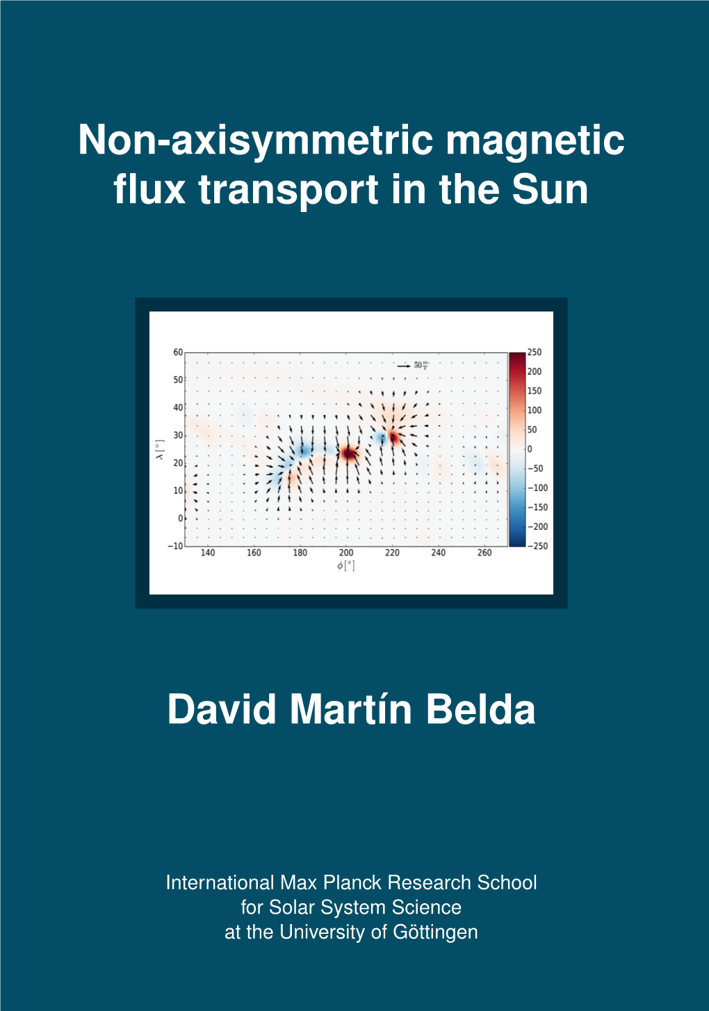 Non-Axisymmetric Magnetic Flux Transport in the Sun David Martín