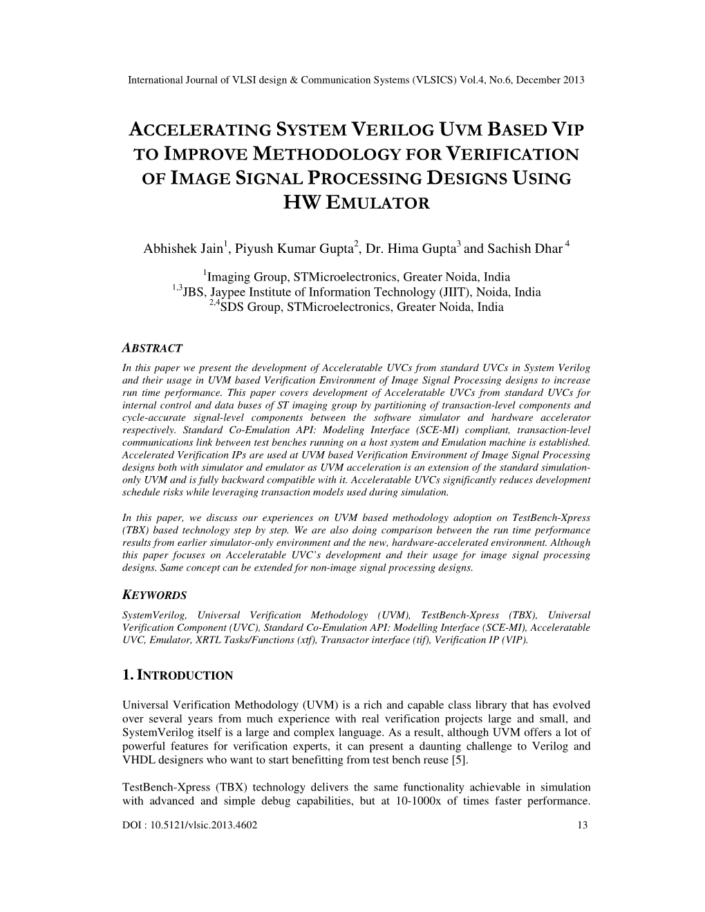 Accelerating System Verilog Uvm Based Vip to Improve Methodology for Verification of Image Signal Processing Designs Using Hw Emulator