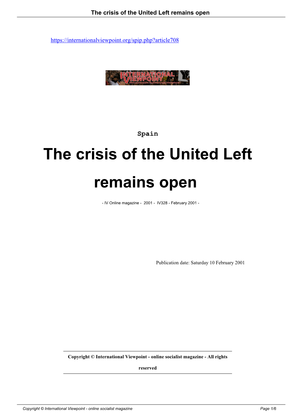 The Crisis of the United Left Remains Open