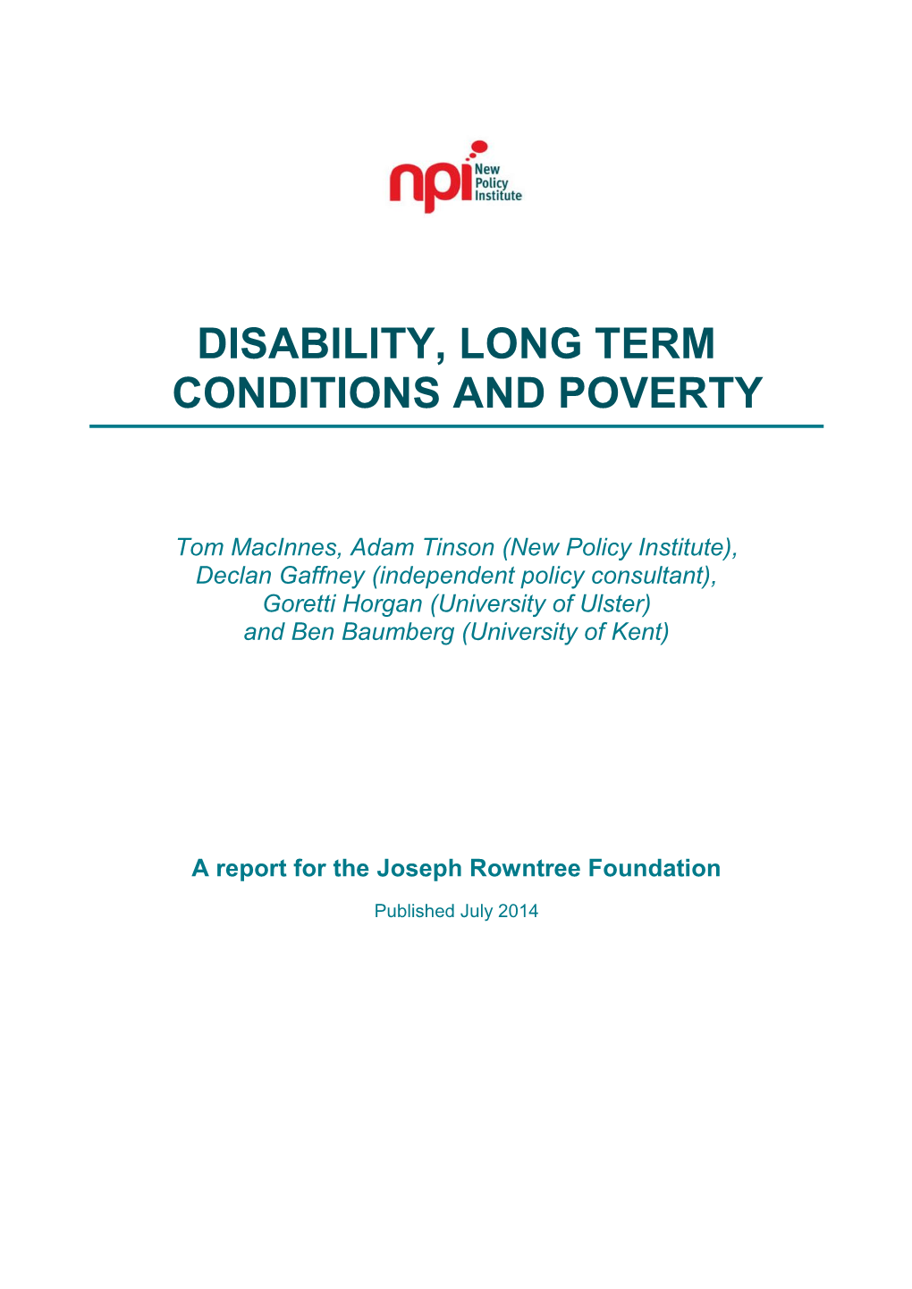 Disability, Long Term Conditions and Poverty