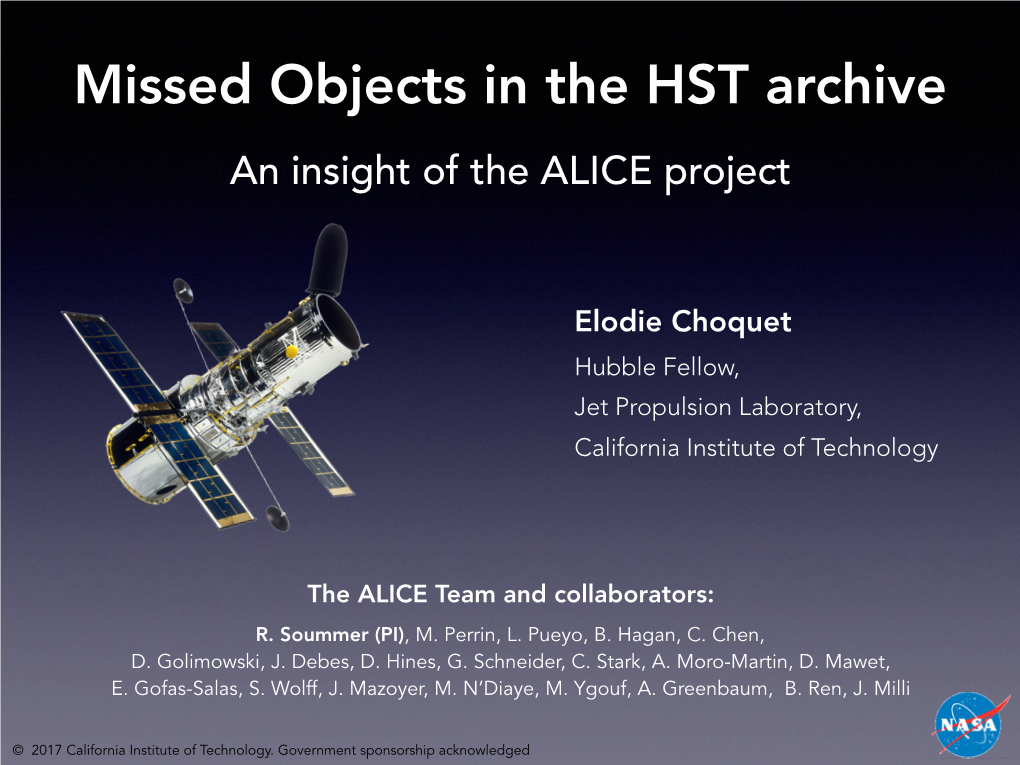 Missed Objects in the HST Archive an Insight of the ALICE Project