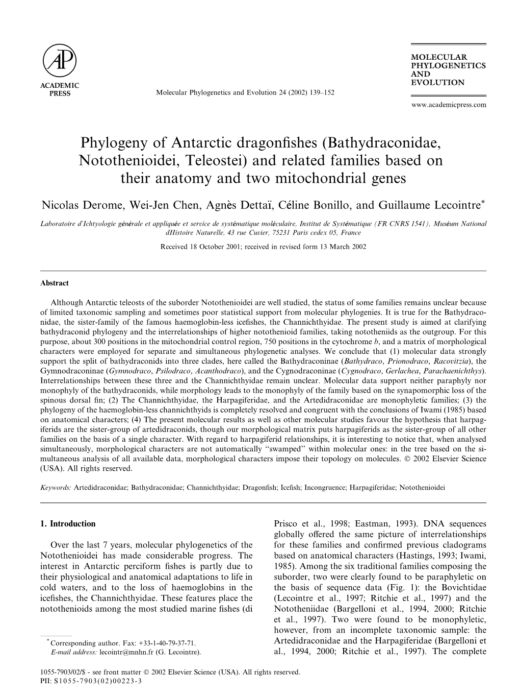 Bathydraconidae, Notothenioidei, Teleostei) and Related Families Based on Their Anatomy and Two Mitochondrial Genes