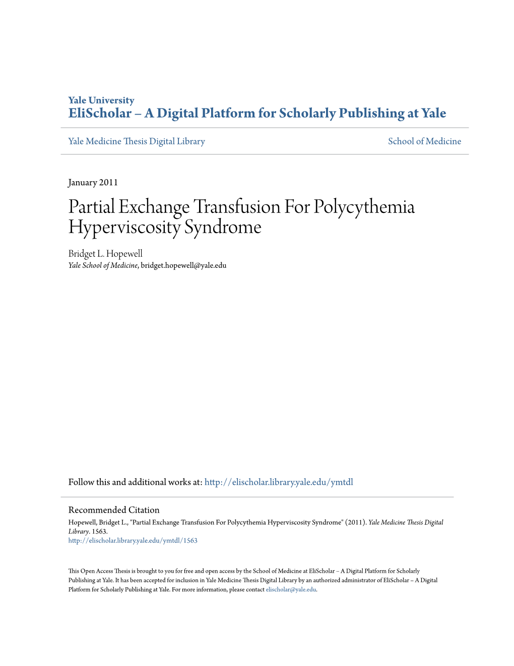 Partial Exchange Transfusion for Polycythemia Hyperviscosity Syndrome Bridget L