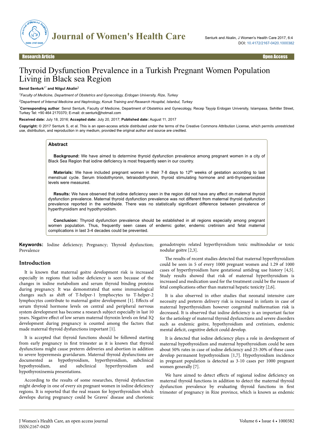 Thyroid Dysfunction Prevalence in a Turkish Pregnant Women