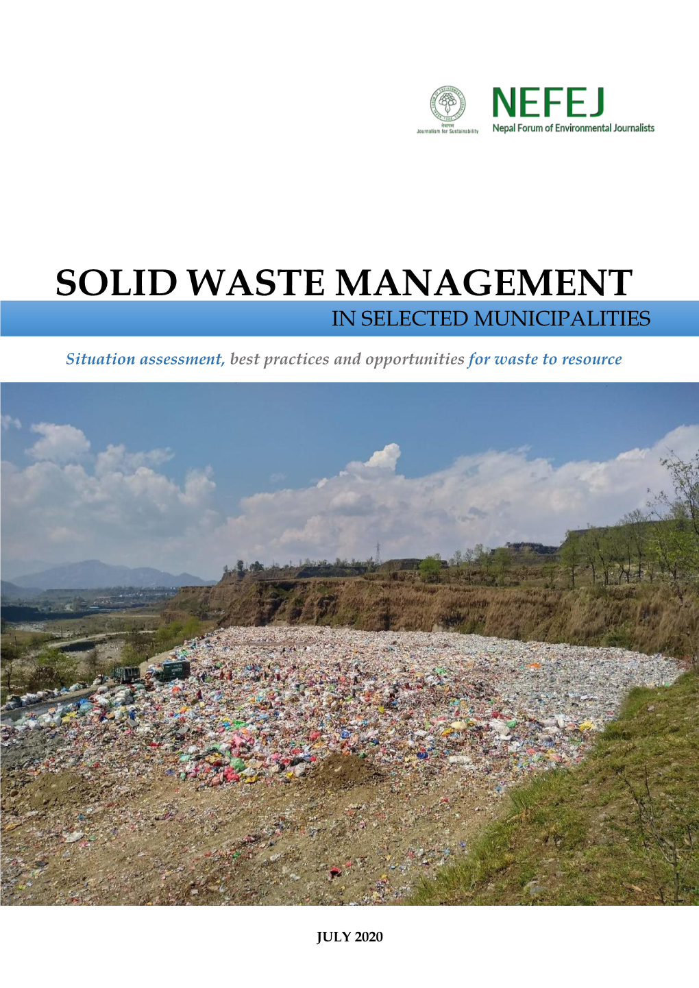 Solid Waste Management in Selected Municipalities